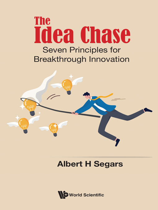 Title details for The Idea Chase by Albert H Segars - Available